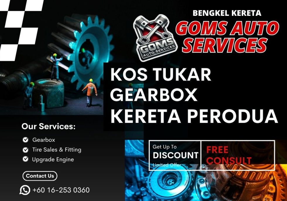 Kos Tukar Gearbox Kereta Perodua