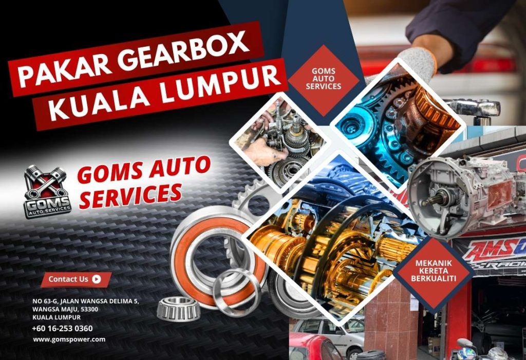 Pakar Gear Box Kuala Lumpur