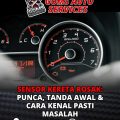 Sensor Kereta Rosak: Punca, Tanda Awal & Cara Kenal Pasti Masalah